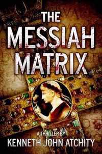 The Messiah Matrix