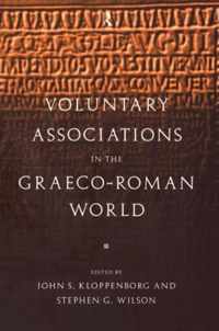 Voluntary Associations in the Graeco-Roman World