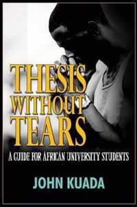 Thesis Without Tears