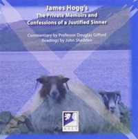 James Hogg's the Private Memoirs and Confessions of a Justified Sinner