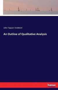 An Outline of Qualitative Analysis