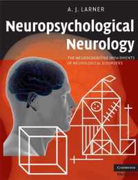 Neuropsychological Neurology