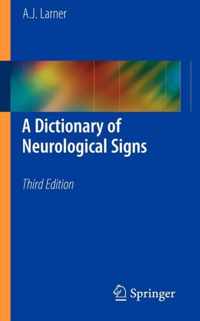 A Dictionary of Neurological Signs