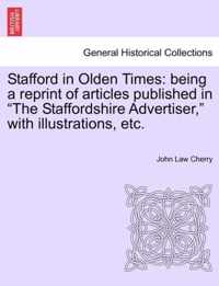 Stafford in Olden Times