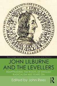 John Lilburne and the Levellers