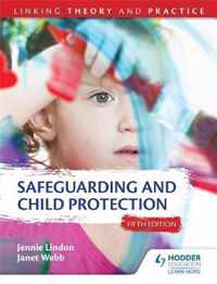 Safeguarding and Child Protection 5th Edition