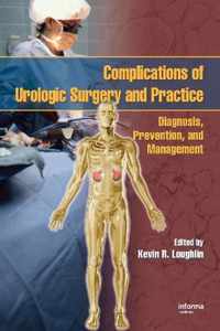 Complications of Urologic Surgery and Practice