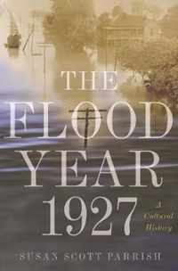 The Flood Year 1927