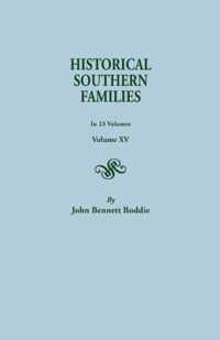 Historical Southern Families. in 23 Volumes. Volume XV