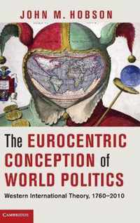 Eurocentric Conception Of World Politics