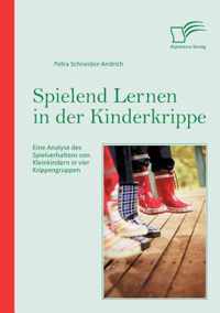 Spielend Lernen in der Kinderkrippe