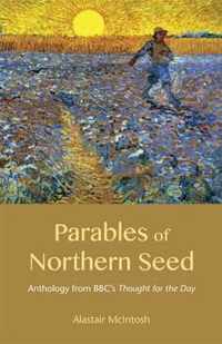 Parables of Northern Seed