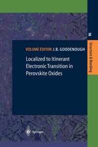 Localized to Itinerant Electronic Transition in Perovskite Oxides