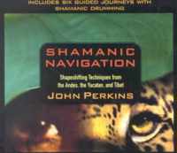 Shamanic Navigation