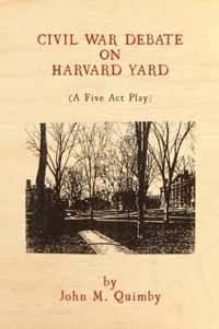 Civil War Debate on Harvard Yard