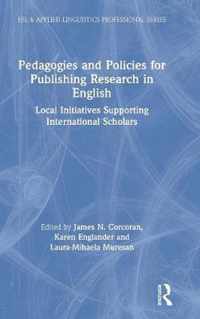 Pedagogies and Policies on Publishing Research in English