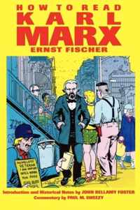 How to Read Karl Marx