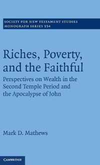 Riches, Poverty, And The Faithful