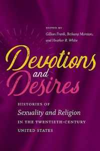 Devotions and Desires