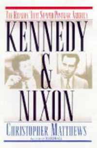 Kennedy & Nixon