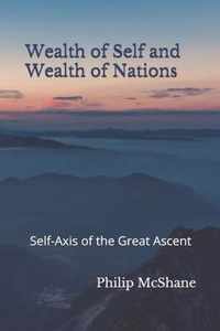 Wealth of Self and Wealth of Nations