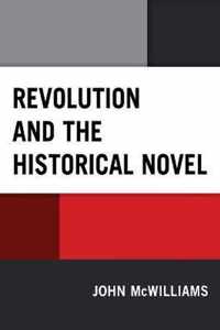 Revolution and the Historical Novel