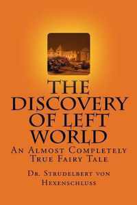 The Discovery of Left World