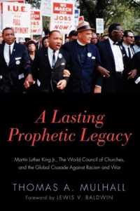 A Lasting Prophetic Legacy