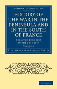 History of the War in the Peninsula and in the South of France