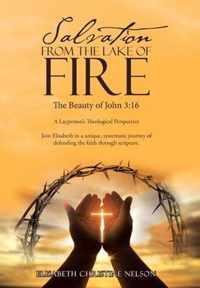 Salvation from the Lake of Fire: The Beauty of John 3