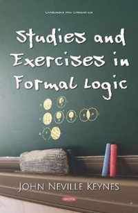 Studies and Exercises in Formal Logic