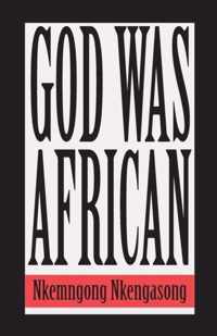 God Was African