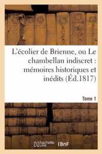 L'Ecolier de Brienne, Ou Le Chambellan Indiscret