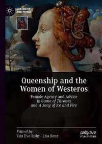 Queenship and the Women of Westeros