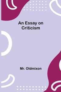 An Essay on Criticism