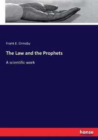 The Law and the Prophets