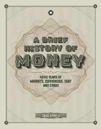 A Brief History of Money