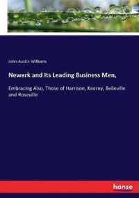 Newark and Its Leading Business Men,