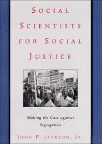 Social Scientists for Social Justice