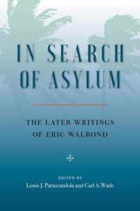 In Search of Asylum