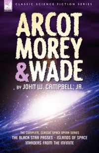 Arcot, Morey & Wade