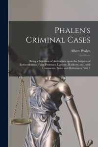 Phalen's Criminal Cases