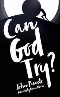 Can God Try?