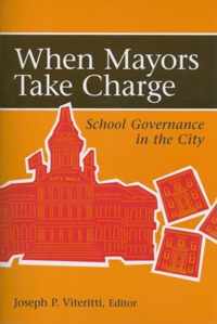 When Mayors Take Charge