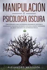 Manipulacion y Psicologia Oscura