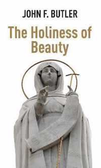 The Holiness of Beauty