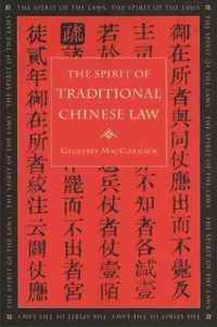 The Spirit of Traditional Chinese Law