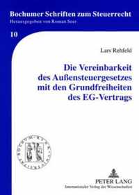 Die Vereinbarkeit Des Aussensteuergesetzes Mit Den Grundfreiheiten Des Eg-Vertrags