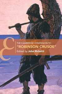 The Cambridge Companion to â  Robinson Crusoe'