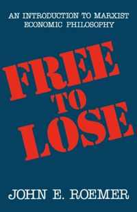 Free to Lose